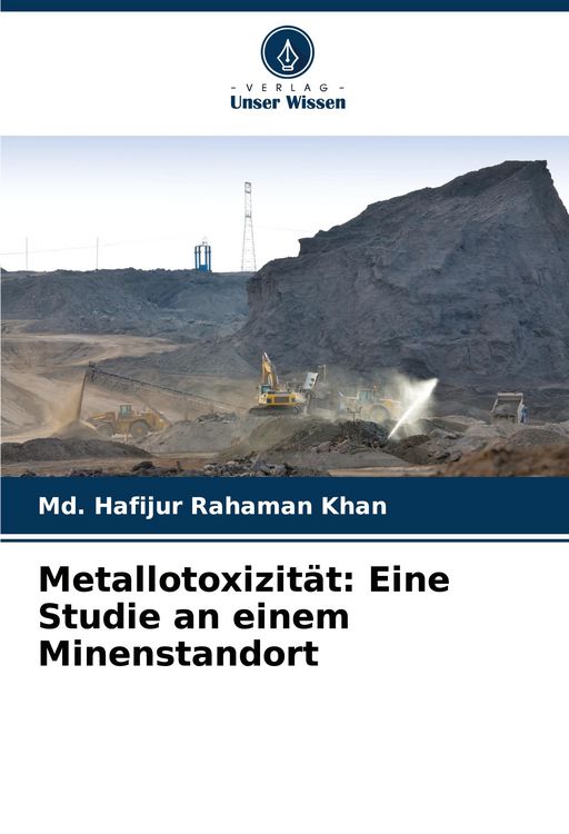 Produktbild: Metallotoxizit&auml;t: Eine Studie an einem Minenstandort