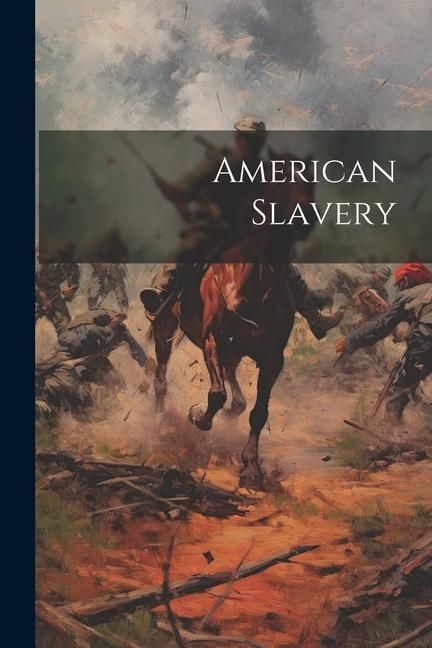 Produktbild: American Slavery