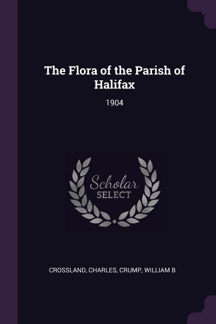 Produktbild: The Flora of the Parish of Halifax