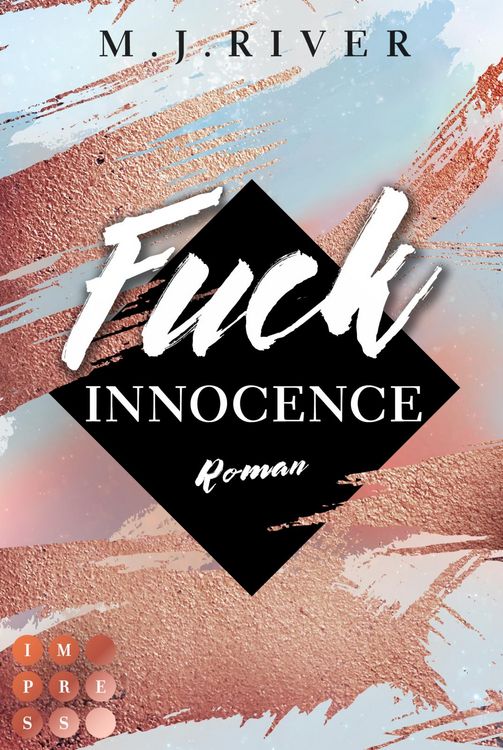 Produktbild: Fuck Innocence (Fuck-Perfection-Reihe 3)