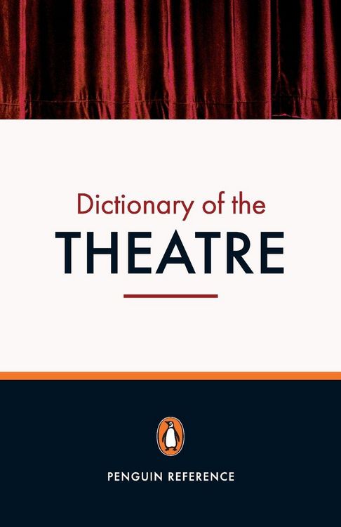 Produktbild: The Penguin Dictionary of the Theatre
