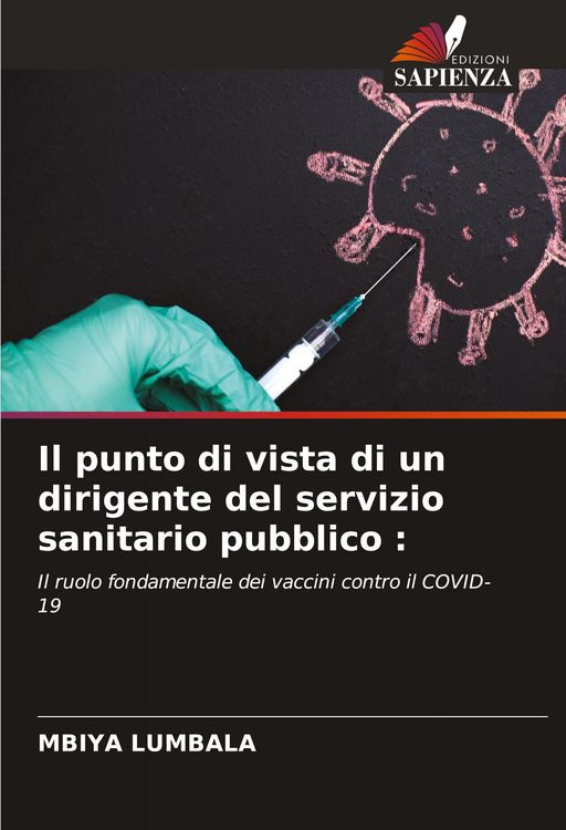 Produktbild: Il punto di vista di un dirigente del servizio sanitario pubblico :