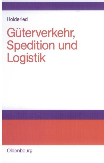 Produktbild: G&uuml;terverkehr, Spedition und Logistik
