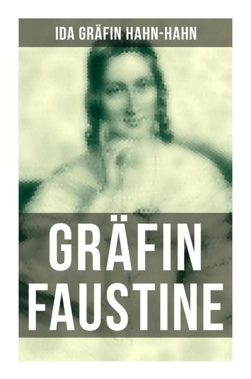 Produktbild: Gr&auml;fin Faustine