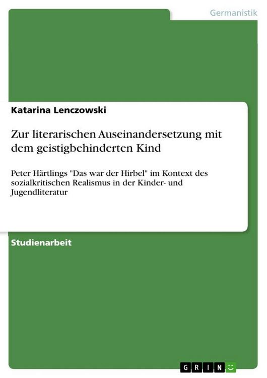 Produktbild: Zur literarischen Auseinandersetzung mit dem geistigbehinderten Kind