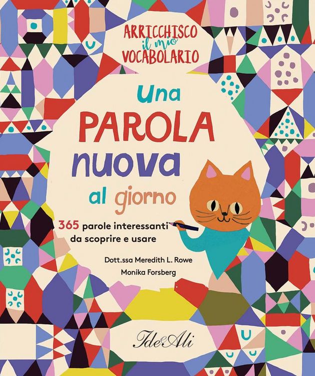 Produktbild: Una parola nuova al giorno. 365 parole interessanti da scoprire e usare. Arricchisco il mio vocabolario