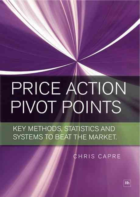 Produktbild: Trading Price Action and Pivot Points: New Analysis and Strategies for the Forex Market