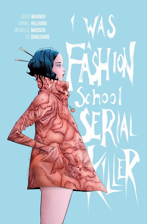 Produktbild: I Was a Fashion School Serial Killer