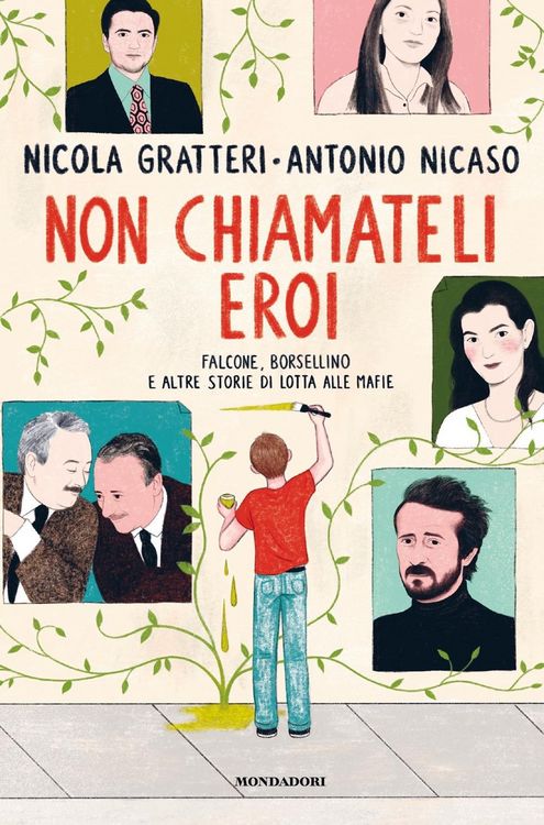 Produktbild: Non chiamateli eroi. Falcone, Borsellino e altre storie di lotta alle mafie