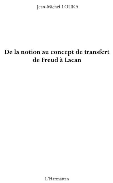 Produktbild: De la notion au concept de transfert de freud A lacan