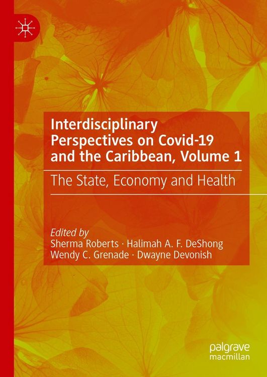 Produktbild: Interdisciplinary Perspectives on Covid-19 and the Caribbean, Volume 1
