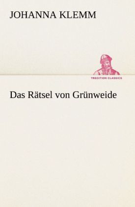Produktbild: Das R&auml;tsel von Gr&uuml;nweide