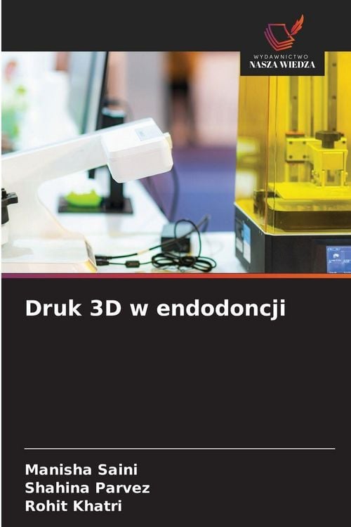 Produktbild: Druk 3D w endodoncji
