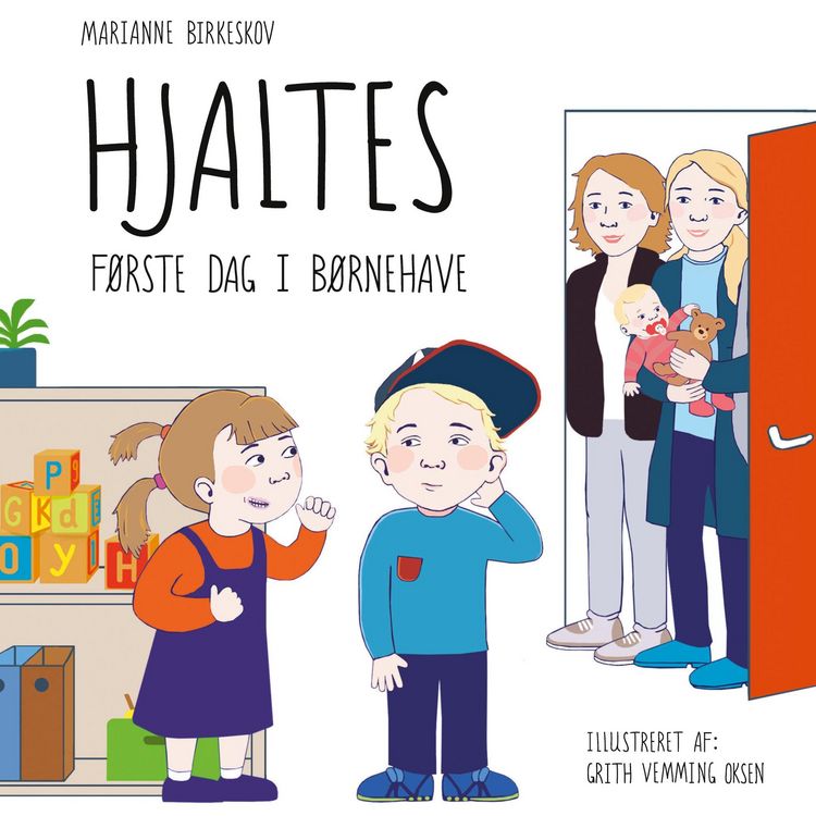 Produktbild: Hjaltes f&oslash;rste dag i b&oslash;rnehave