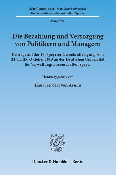 Produktbild: Die Bezahlung und Versorgung von Politikern und Managern.