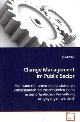 Produktbild: Zeller, D: Change Management im Public Sector