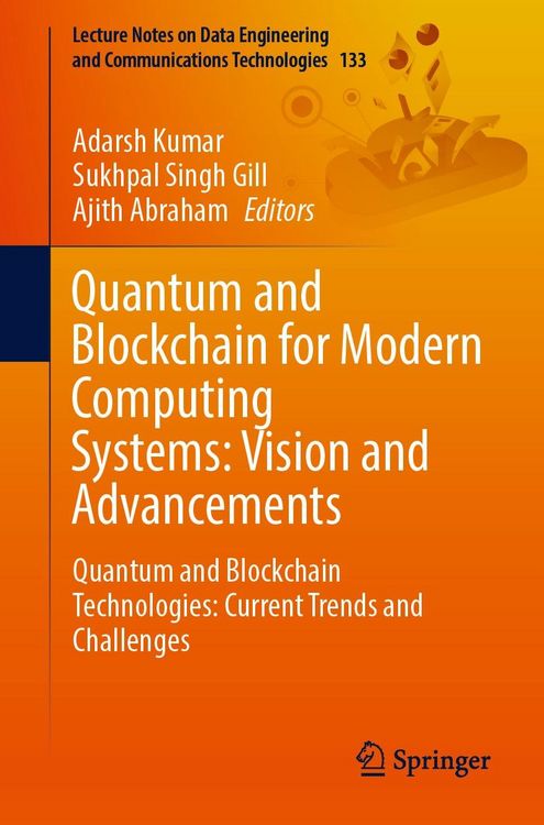 Produktbild: Quantum and Blockchain for Modern Computing Systems: Vision and Advancements