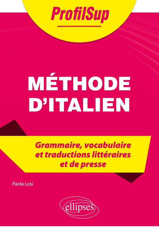 Produktbild: M&eacute;thode d'italien - Grammaire, vocabulaire et traductions litt&eacute;raires et de presse