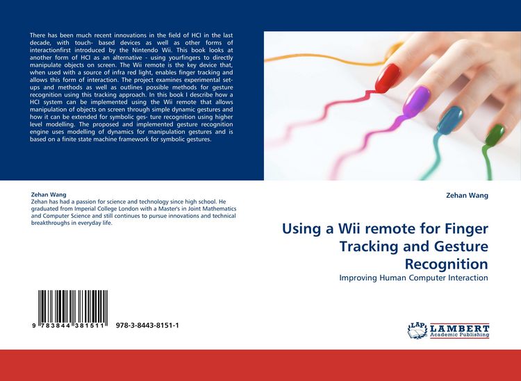 Produktbild: Using a Wii remote for Finger Tracking and Gesture Recognition