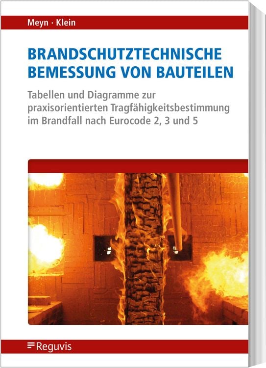 Produktbild: Brandschutztechnische Bemessung von Bauteilen