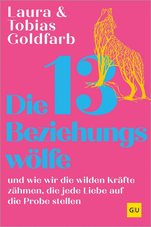 Produktbild: Die 13 Beziehungsw&ouml;lfe