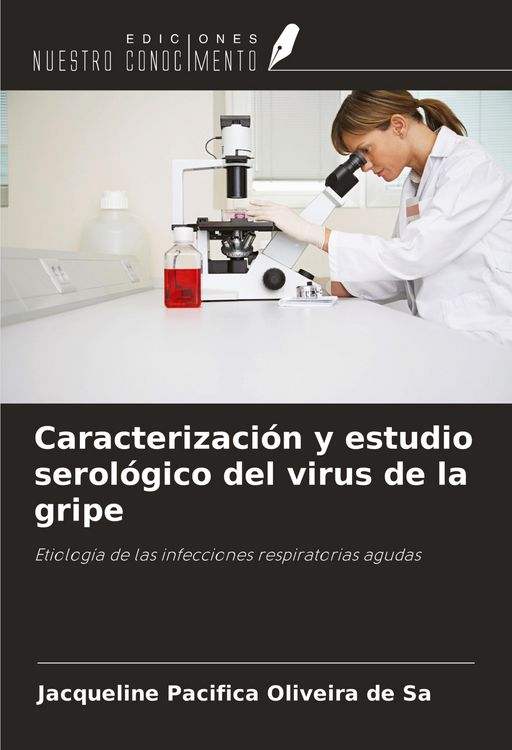 Produktbild: Caracterizaci&oacute;n y estudio serol&oacute;gico del virus de la gripe
