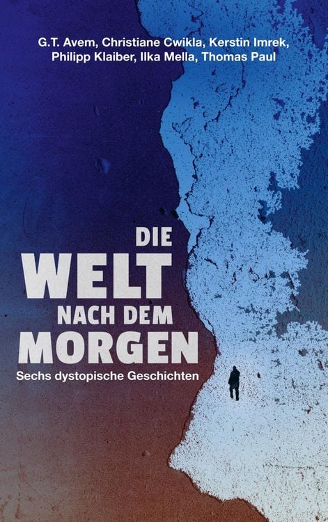 Produktbild: Die Welt nach dem Morgen