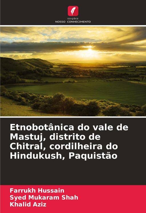 Produktbild: Etnobot&acirc;nica do vale de Mastuj, distrito de Chitral, cordilheira do Hindukush, Paquist&atilde;o
