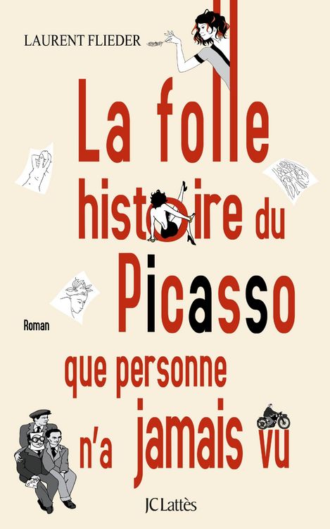 Produktbild: La folle histoire du Picasso que personne n'a jamais vu