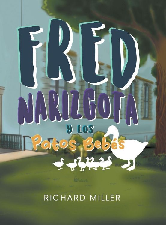 Produktbild: Fred Narizgota y los Patos Beb&eacute;s