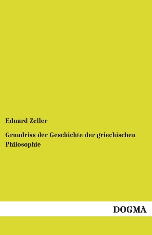 Produktbild: Grundriss der Geschichte der griechischen Philosophie