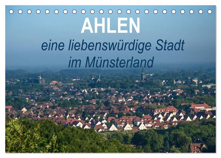 Produktbild: Ahlen eine liebensw&uuml;rdige Stadt im M&uuml;nsterland (Tischkalender 2026 DIN A5 quer), CALVENDO Monatskalender