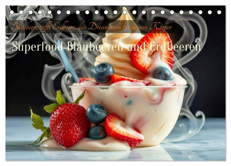 Produktbild: Superfood Blaubeeren und Erdbeeren (Tischkalender 2026 DIN A5 quer), CALVENDO Monatskalender