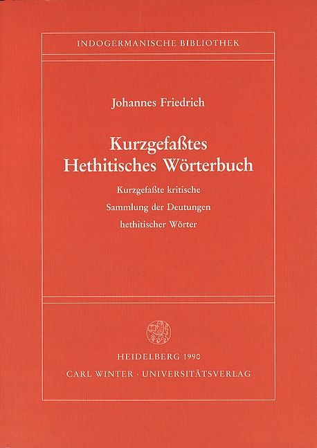 Produktbild: Kurzgefasstes Hethitisches W&ouml;rterbuch