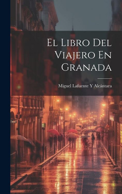 Produktbild: El Libro Del Viajero En Granada