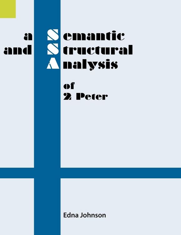 Produktbild: A Semantic and Structural Analysis of 2 Peter