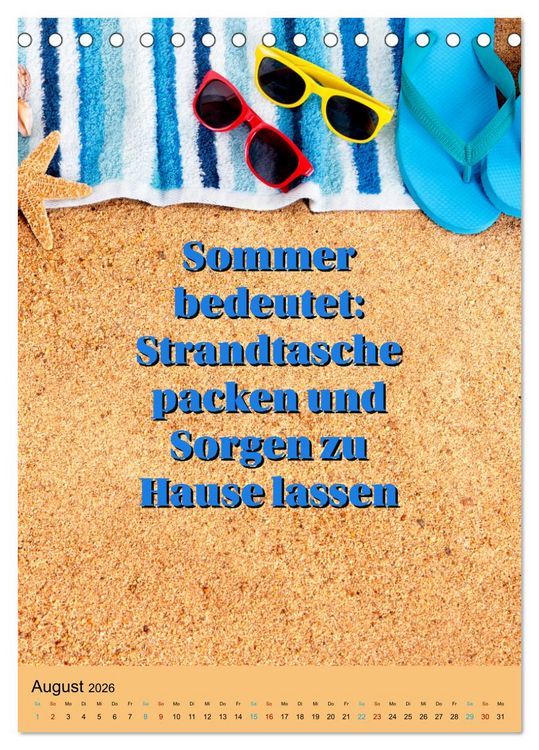 Produktbild: Verr&uuml;ckt nach SOMMER Urlaub- Auszeit - Spr&uuml;che (Tischkalender 2026 DIN A5 hoch), CALVENDO Monatskalender