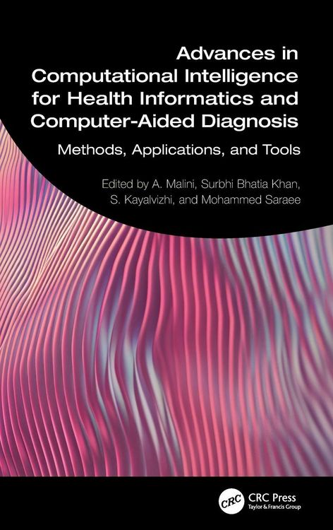 Produktbild: Advances in Computational Intelligence for Health Informatics and Computer-Aided Diagnosis