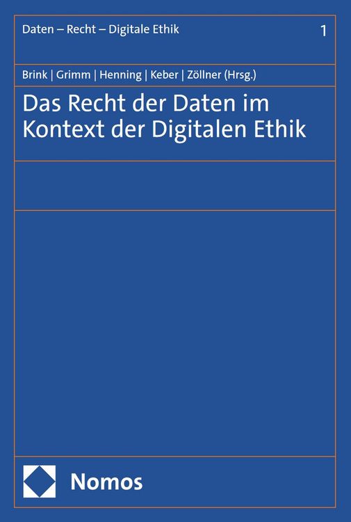 Produktbild: Das Recht der Daten im Kontext der Digitalen Ethik