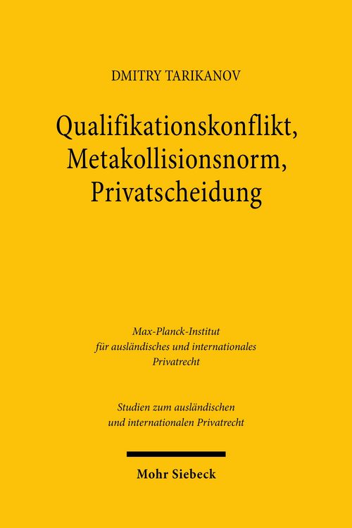Produktbild: Qualifikationskonflikt, Metakollisionsnorm, Privatscheidung