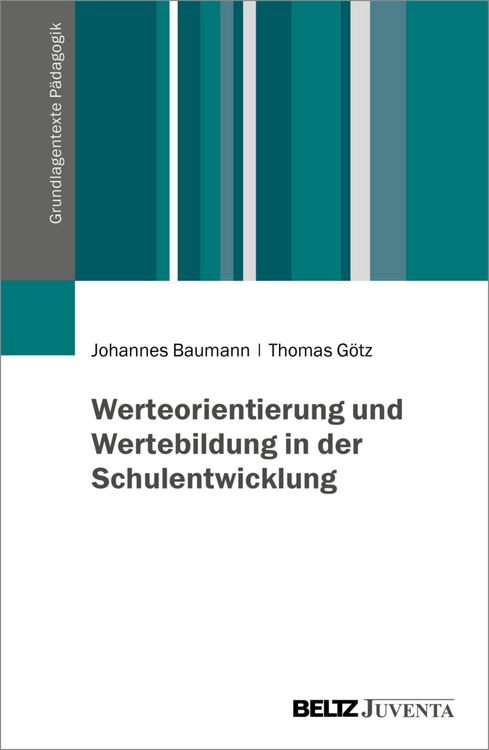 Produktbild: Werteorientierung und Wertebildung in der Schulentwicklung