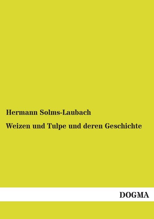 Produktbild: Weizen und Tulpe und deren Geschichte