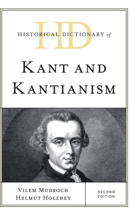 Produktbild: Historical Dictionary of Kant and Kantianism