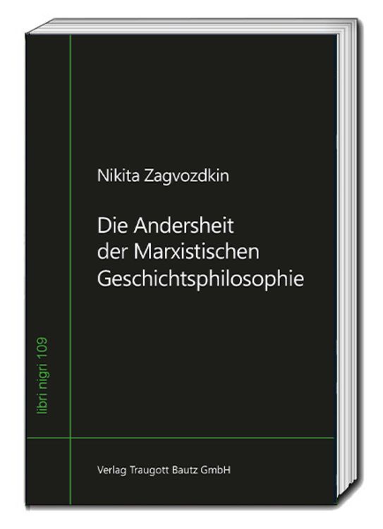 Produktbild: Die Andersheit der Marxistischen Geschichtsphilosophie