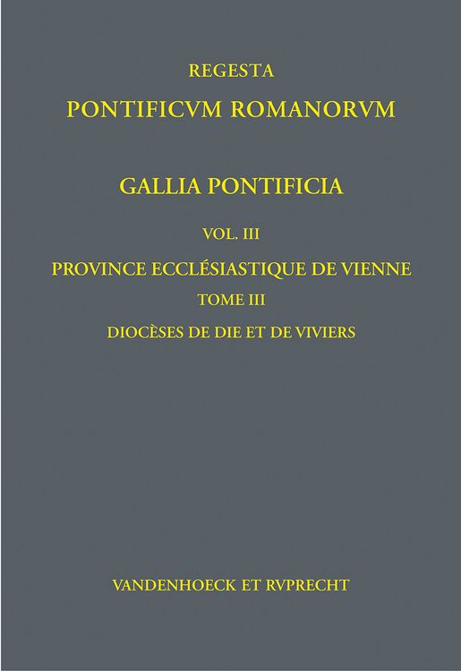 Produktbild: Gallia Pontificia. Vol. III: Province eccl&eacute;siastique de Vienne