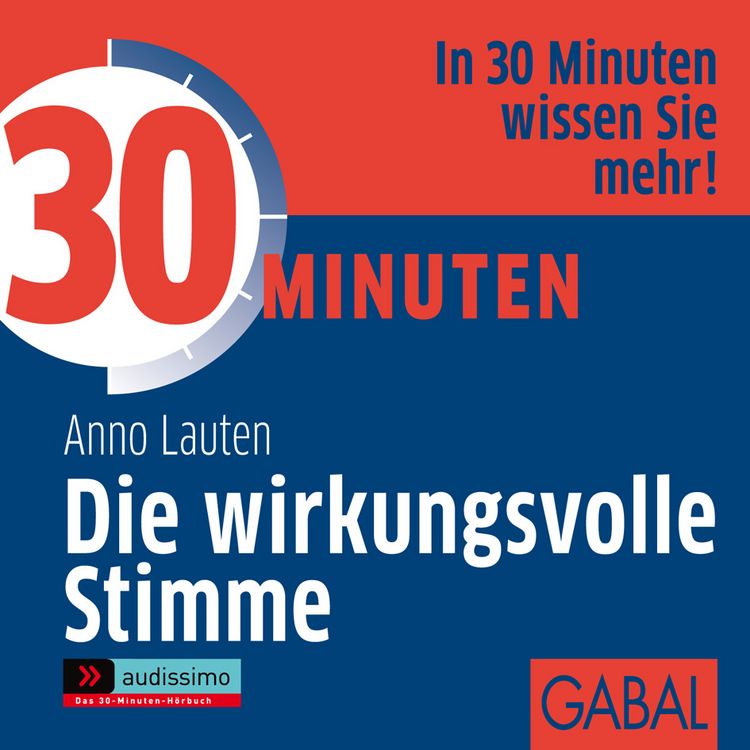 Produktbild: 30 Minuten Die wirkungsvolle Stimme