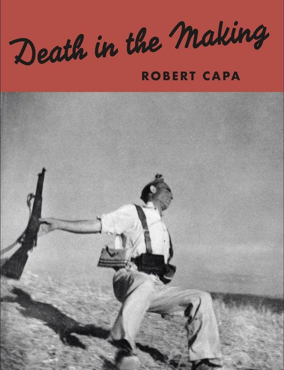 Produktbild: Robert Capa: Death in the Making