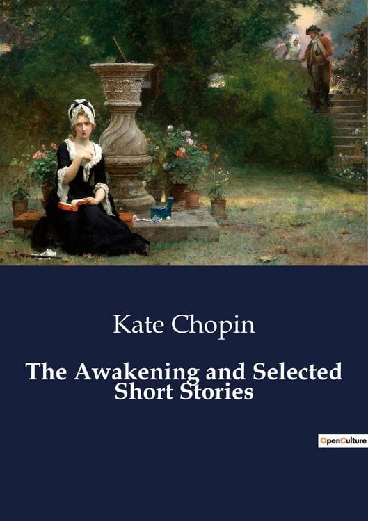 Produktbild: The Awakening and Selected Short Stories