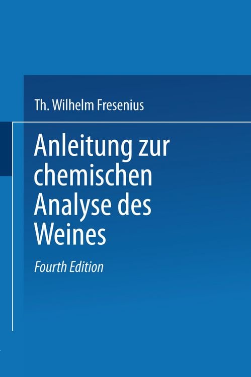 Produktbild: Anleitung zur chemischen Analyse des Weines