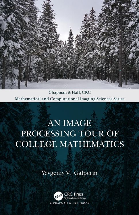 Produktbild: An Image Processing Tour of College Mathematics
